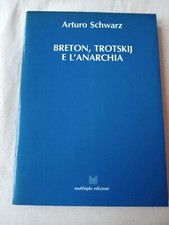Breton trotskij anarchia usato  Bologna