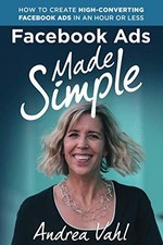 Facebook Ads Made Simple: How to Create High-Converting Facebook Ads in an H..., usado comprar usado  Enviando para Brazil