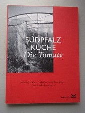 Südpfalz küche tomate gebraucht kaufen  Eggenstein-Leopoldshafen