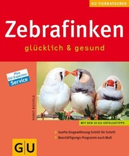 Zebrafinken glücklich gesund gebraucht kaufen  München