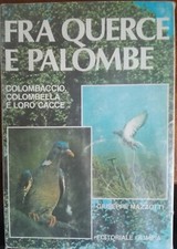 querce palombe usato querce palombe usato Piana Crixia