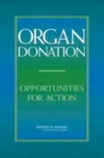 Organ Donation: Opportunities for Action Institute of Medicine, Board on Health comprar usado  Enviando para Brazil
