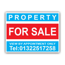 Property sale sign for sale  DARTFORD