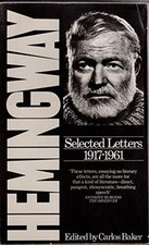 Hemingway selected letters for sale  ROSSENDALE