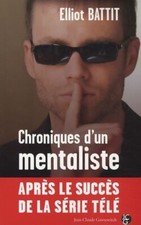 Chroniques mentaliste elliot d'occasion  Hennebont