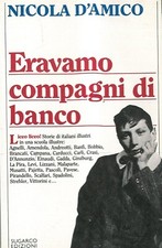 Biografie eravamo compagni usato  Italia