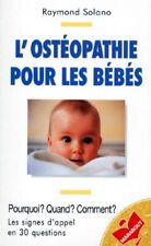 Ostéopathie bébés pourqu... d'occasion  Hennebont