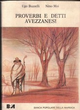 Proverbi detti avezzanesi usato  Italia