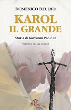 Karol grande storia usato  Zerbolo