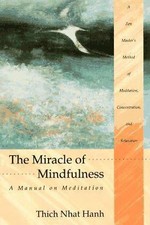 The Miracle of Mindfulness: A Manual on Meditation by Hanh, Thich Nhat comprar usado  Enviando para Brazil