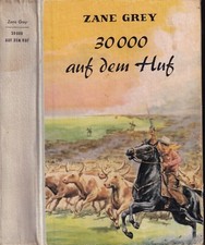 Zane grey 30000 gebraucht kaufen  Rheda-Wiedenbrück