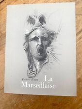 Marseillaise frederic robert d'occasion  Creil