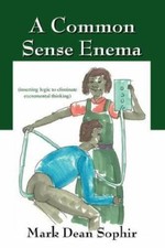 A Common Sense Enema by Sophir, Mark Dean comprar usado  Enviando para Brazil