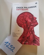Soffocare chuck palahniuk usato Soffocare chuck palahniuk usato  Pordenone