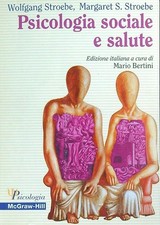Psicologia sociale salute usato  Italia
