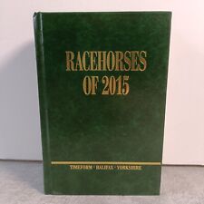 Racehorses 2015 timeform for sale  CHELTENHAM