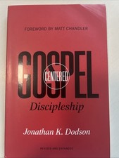 Gospel-Centered Discipleship: Revised and Expanded by Dodson, Jonathan K., Accep comprar usado  Enviando para Brazil