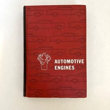 Automotive Engines: Construction, Operation and Maintenance 1955 W.H. Crouse HC segunda mano  Embacar hacia Mexico
