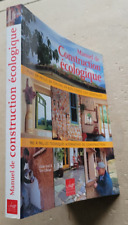 Manuel construction ecologique d'occasion  Cernay