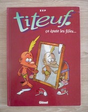 Titeuf épate filles... d'occasion  Bordeaux-