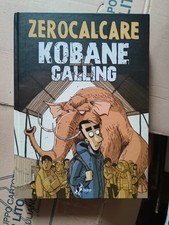 Kobane calling zerocalcare usato  Rho