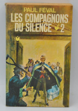 Compagnons silence paul d'occasion  Biscarrosse