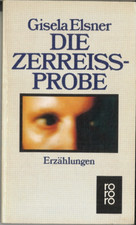Zerreißprobe gisela elsner gebraucht kaufen  Regensburg