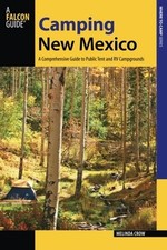 CAMPING NEW MEXICO: A COMPREHENSIVE GUIDE TO PUBLIC TENT By Melinda Crow *VG+* comprar usado  Enviando para Brazil