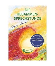 Hebammen sprechstunde schwange gebraucht kaufen  Trebbin