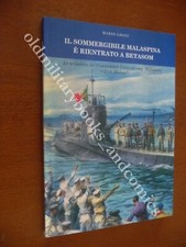 Sommergibile malaspina rientra usato  Roma
