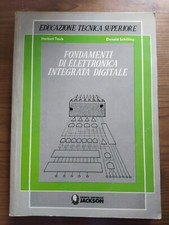 Fondamenti elettronica integra usato  Castellammare di Stabia