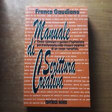 Gaudiano manuale scrittura usato  Lodi