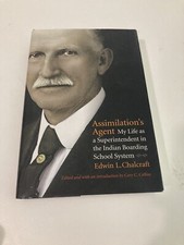 Usado, Assimilation's Agent : My Life As a Superintendent in the Indian Boarding School comprar usado  Enviando para Brazil
