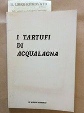 Tartufi acqualagna marini usato  Prato