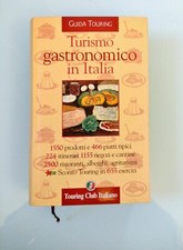 Turismo gastronomico italia usato  Soresina
