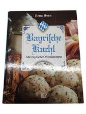 Bayrische kuchl erna gebraucht kaufen Bayrische kuchl erna gebraucht kaufen  Deutschland