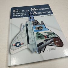 Guide maquettisme techniques d'occasion  Expédié en Belgium