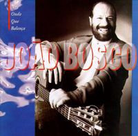 CD JOAO BOSCO Na Onda Que Balanca  WK67210 Sony Music,  JAPAN comprar usado  Enviando para Brazil