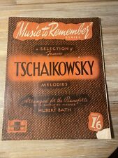 Tschaikowsky melodies sheet for sale  BROMLEY