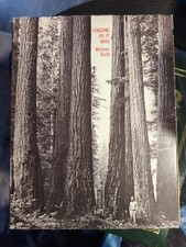Logging As It Was By Wilmer Gold  1985 Hard book With Dust Cover, usado comprar usado  Enviando para Brazil