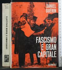 Fascismo gran capitale. usato  Ariccia