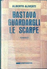 Bastava guardargli scarpe usato  Italia