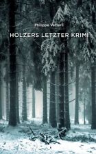 Vetterli holzers letzter for sale  SWINDON