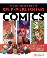 The Complete Guide to Self-Publishing Comics: How  to Create and Sell Comic Book segunda mano  Embacar hacia Mexico