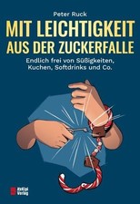 Leichtigkeit zuckerfalle endli gebraucht kaufen  München