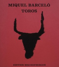 Miquel Barceló, Livre, Toros (Firmato) na sprzedaż  Wysyłka do Poland
