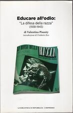 Educare all odio usato  Roma