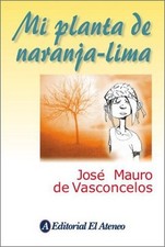 MI PLANTA DE NARANJA LIMA (SPANISH EDITION) By De Jose Mauro Vasconcelos comprar usado  Enviando para Brazil