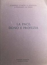 Pace dono profezia usato  Zerbolo