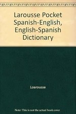 Usado, Larousse Pocket Spanish-English, English-Spanish Dictionary, Loarousse, Used; Go comprar usado  Enviando para Brazil